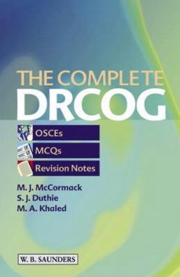 The Complete DRCOG: OSCEs, MCQs and Revision No... 0702025836 Book Cover