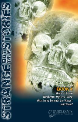 Strange But True Stories Book 4: Skulls of Doom... 1616517689 Book Cover