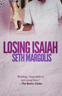 Losing Isaiah 1682300986 Book Cover