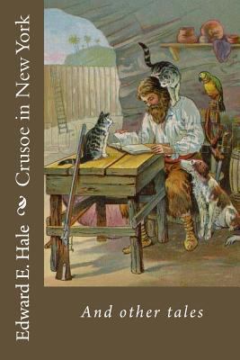 Crusoe in New York: nd other tales 1977869130 Book Cover