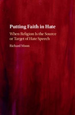 Putting Faith in Hate 1108425461 Book Cover