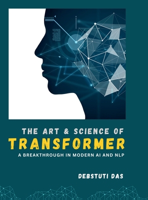 The Art and Science of Transformer: A Breakthro...            Book Cover