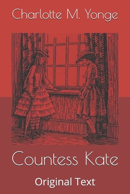 Countess Kate: Original Text B086Y5NPCK Book Cover