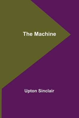 The Machine 9356576645 Book Cover