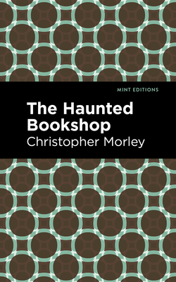 The Haunted Bookshop 1513132962 Book Cover