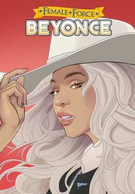 Female Force: Beyoncé 1962404234 Book Cover