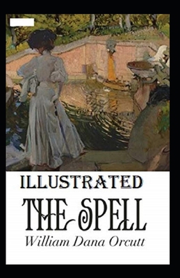 The Spell Illustrated B08MTXBNCD Book Cover