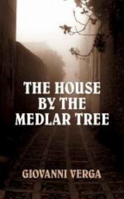 The House by the Medlar Tree 0486794040 Book Cover