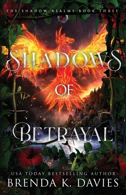 Shadows of Betrayal (The Shadow Realms, Book 3) B09NRBY6PB Book Cover