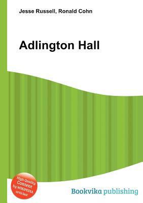 Adlington Hall 5510556919 Book Cover