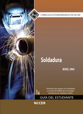 Welding Level 1 Trainee Guide in Spanish (Inter... 0133577384 Book Cover