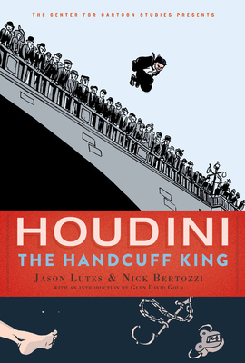 Houdini: The Handcuff King 1368042880 Book Cover