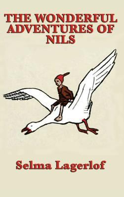The Wonderful Adventures of Nils 1515433870 Book Cover