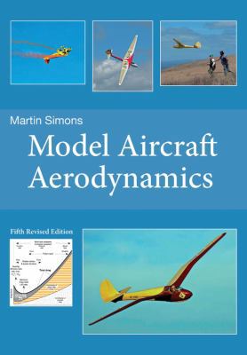 Model Aircraft Aerodynamics 1854862707 Book Cover