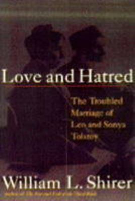 Tolstoy Love and Hatred the Stormy Marria 1854102990 Book Cover