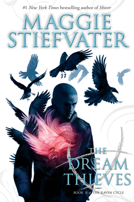 The Dream Thieves (the Raven Cycle, Book 2): Vo... 0545424941 Book Cover