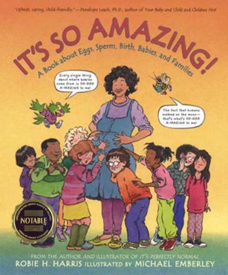 It's So Amazing!: A Book about Eggs, Sperm, Bir... 0763600512 Book Cover