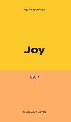 Joy: 30 Day Journal Devotional B0BLJ6VY22 Book Cover