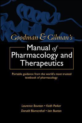 Goodman and Gilman's Manual of Pharmacology and... 0071443436 Book Cover