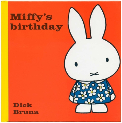 Miffys Birthday [Unknown] 1471120767 Book Cover