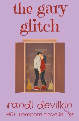 The Gary Glitch B0B7KV4DH9 Book Cover