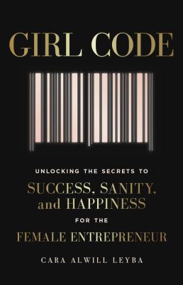 Girl Code: Unlocking the Secrets to Success, Sa... 0241318076 Book Cover