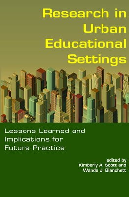 Research in Urban Educational Settings: Lessons... 1617352063 Book Cover