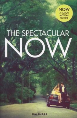The Spectacular Now 1407146459 Book Cover