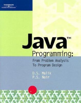Java Programming: From Problem Analysis to Prog... 0619064978 Book Cover
