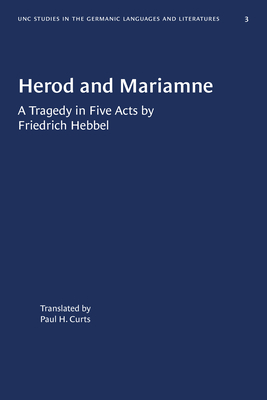 Herod and Mariamne: A Tragedy in Five Acts by F... 0807880035 Book Cover