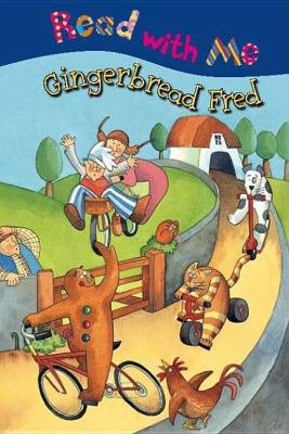 Read with Me Gingerbread Fred 184610162X Book Cover