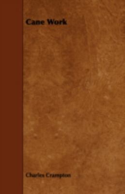 Cane Work 1443759155 Book Cover
