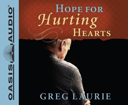 Hope for Hurting Hearts 1598599496 Book Cover