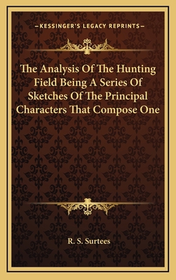The Analysis of the Hunting Field Being a Serie... 116335001X Book Cover