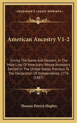 American Ancestry V1-2: Giving The Name And Des... 1165321629 Book Cover