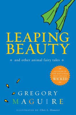 Leaping Beauty: And Other Animal Fairy Tales 0060564172 Book Cover