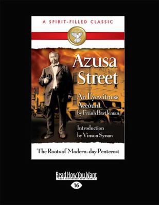 Azusa Street (Large Print 16pt) [Large Print] 1459634640 Book Cover