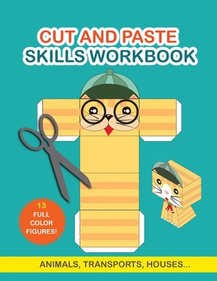 Cut and Paste Skills Workbook: Activity Book fo... 9189876016 Book Cover