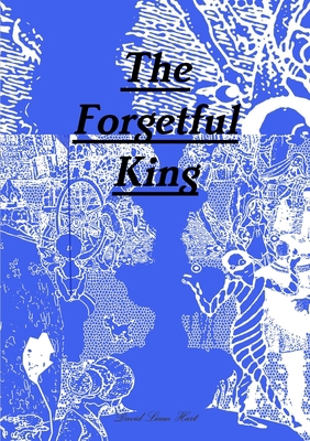 The Forgetful King 1326246712 Book Cover