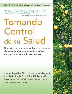 Tomando Control de Su Salud: Una Gu?a Para El M... [Spanish] 193669347X Book Cover