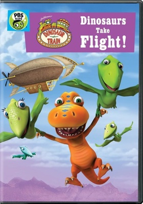 Dinosaur Train: Dinosaurs Take Flight B01MRV3UEX Book Cover