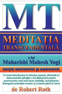 Meditatia Transcendentala [Romanian] 1441485333 Book Cover