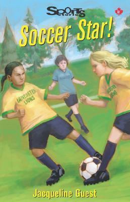Soccer Star! 1550287893 Book Cover