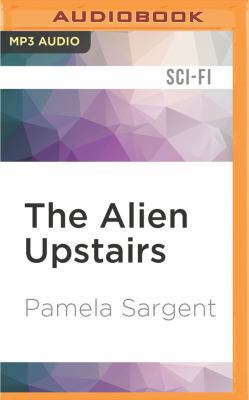 The Alien Upstairs 1522699546 Book Cover