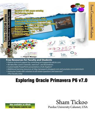 Exploring Oracle Primavera P6 v7.0 1936646978 Book Cover