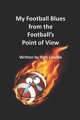 My Football Blues from the Football's Point of ... 1792668627 Book Cover