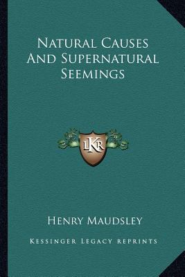 Natural Causes And Supernatural Seemings 1162945907 Book Cover