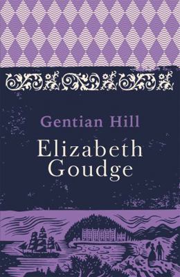 Gentian Hill 147365629X Book Cover