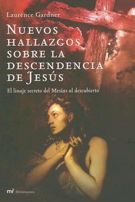 Nuevos Hallazgos Sobre la Descendencia de Jesus... [Spanish] 8427032285 Book Cover