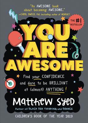 You Are Awesome: Find Your Confidence and Dare ... 1492687537 Book Cover